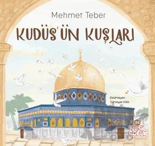 Kudüs’ün Kuşları