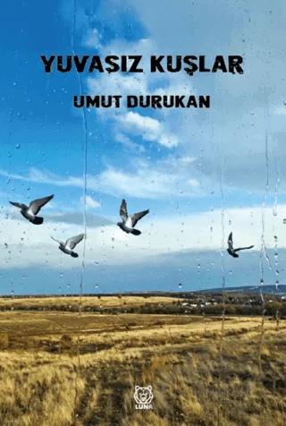 Yuvasız Kuşlar