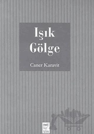 Işık Gölge