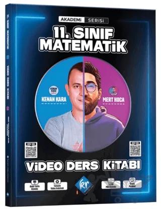 Kenan Kara ve Mert Hoca 11. Sınıf Matematik Video Ders Kitabı Akademi Serisi – Kenan Kara, Mert Güven – KR Akademi Yayınları kitap kapağı