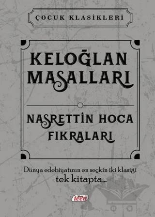 Keloğlan Masalları - Nasrettin Hoca Fıkraları