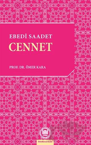 Ebedi Saadet Cennet