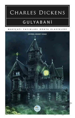 Gulyabani – Charles Dickens – Maviçatı Yayınları kitap kapağı