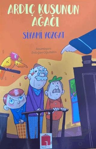 Ardıç Kuşunun Ağacının