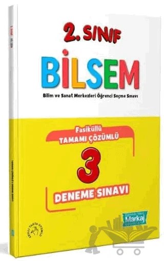 2. Sınıf Bilsem Çözümlü 3 Fasikül Deneme Sınavı – Kolektif – Markaj Yayınları kitap kapağı