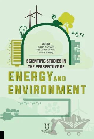 Scientific Studies in the Perspective of Energy and Environment
