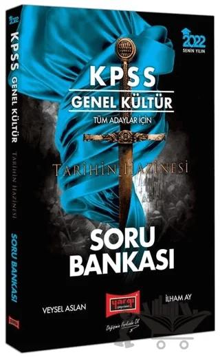 2022 KPSS Genel Kültür Tüm Adaylar İçin Tarihin Hazinesi Tamamı Çözümlü Soru Bankası