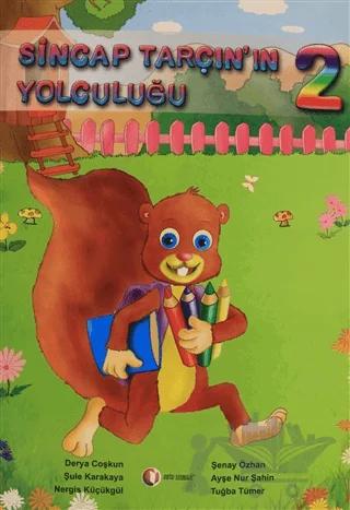 Sincap Tarçın’ın Yolculuğu 2