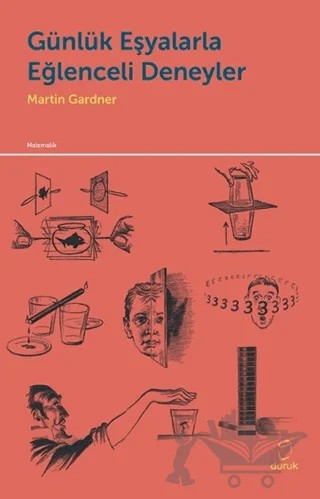 Günlük Eşyalarla Eğlenceli Deneyler – Martin Gardner – Doruk Yayınları kitap kapağı