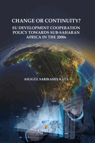 Change Or Continuity? – Aslıgül Sarıkamış Kaya – Orion Kitabevi kitap kapağı