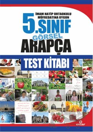 İmam Hatip Ortaokulu Müfredatın Uygun 5. Sınıf Görsel Arapça Test Kitabı