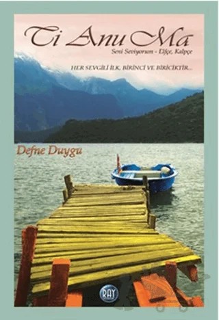 Ti Anu Ma – Defne Duygu – Ray Yayıncılık kitap kapağı