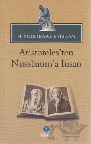 Aristoteles’ten Nussbaum’a İnsan