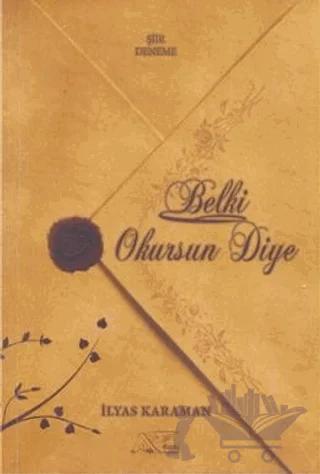 Belki Okursun Diye