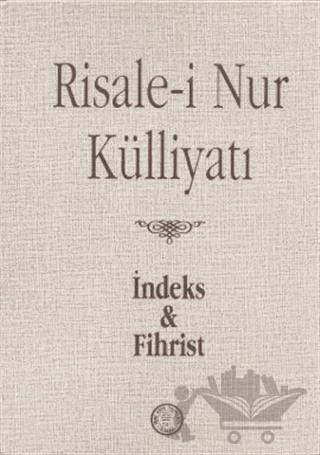 Risale-i Nur Külliyatı İndeks ve Fihristi