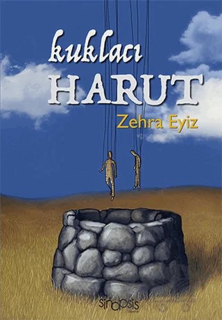 Kuklacı Harut – Zehra Eyiz – Sinopsis Yayınları kitap kapağı