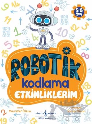 Robotik Kodlama Etkinliklerim (5-6 Yaş)