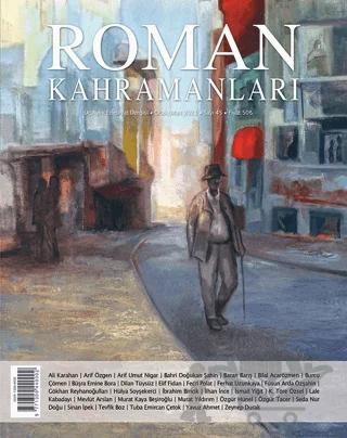 Roman Kahramanları Sayı: 45 Ocak-Mart 2021