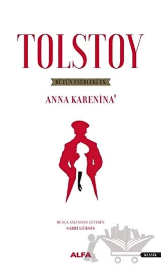 Tolstoy Bütün Eserleri 8 - Anna Karenina 2
