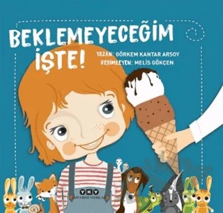 Beklemeyeceğim İşte! – Görkem Kantar Arsoy – Yapı Kredi Yayınları kitap kapağı