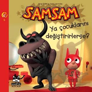 Ya Çocuklarını Değiştirirlerse? - Süper Kahraman SamSam'ın Maceraları