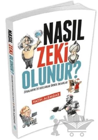 Nasıl Zeki Olunur?