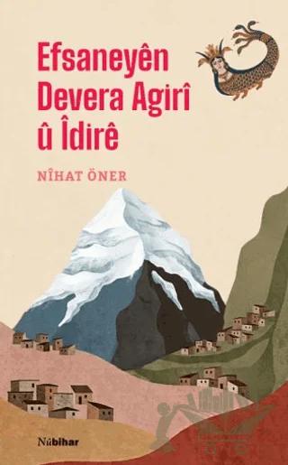 Efsaneyên Devera Agirî û Îdirê