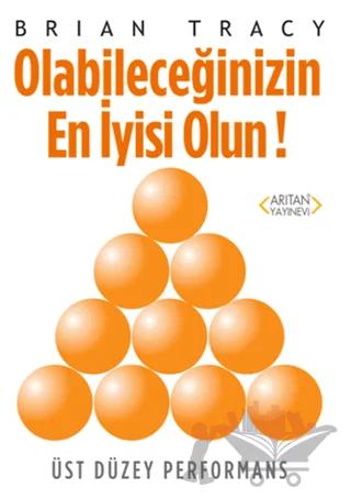 Olabileceğinizin En İyisi Olun