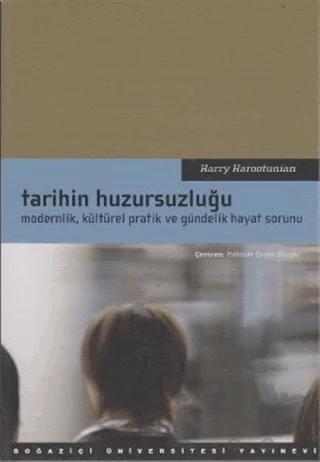 Tarihin Huzursuzluğu