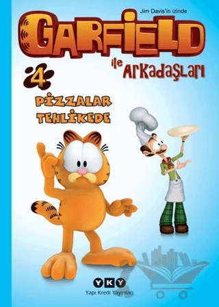 Garfield ile Arkadaşları 4 - Pizzalar Tehlikede – Jim Davis – Yapı Kredi Yayınları kitap kapağı