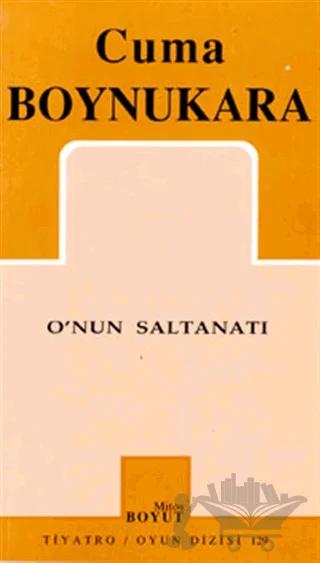 O’nun Saltanatı