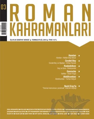 Roman Kahramanları Sayı: 3 Temmuz-Eylül 2010 – Roman Kahramanları Dergisi kitap kapağı