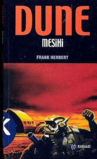 Dune Mesihi – Frank Herbert – Kabalcı Yayınevi kitap kapağı