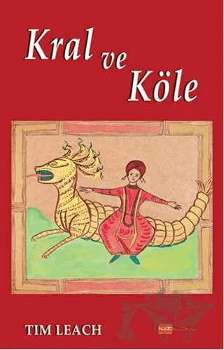 Kral ve Köle – Tim Leach – Hitkitap Yayıncılık kitap kapağı