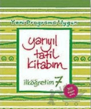 Yarıyıl Tatil Kitabım İlköğretim 7