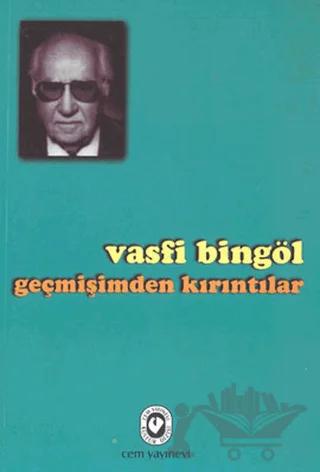 Geçmişimden Kırıntılar