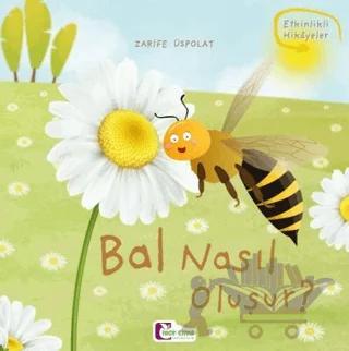 Bal Nasıl Oluşur?