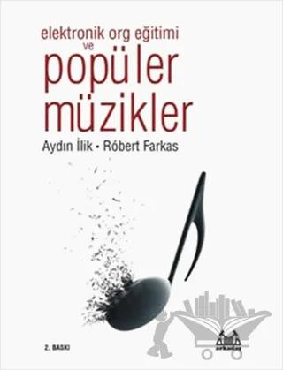 Elektronik Org Eğitimi ve Popüler Müzikler