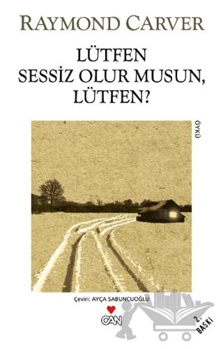 Lütfen Sessiz Olur musun Lütfen?