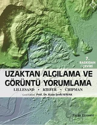 Uzaktan Algılama ve Görüntü Yorumlama