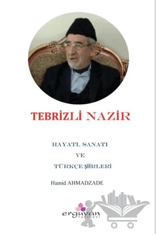 Tebrizli Nazir’in Türkçe Şiirleri