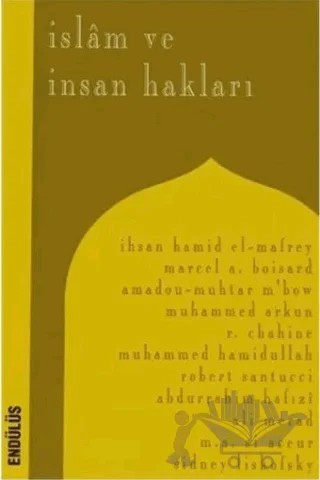 İslam ve İnsan Hakları – Kolektif – Endülüs Yayınları kitap kapağı
