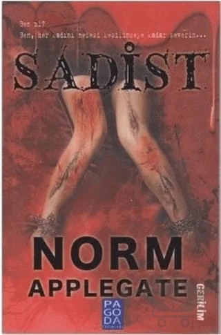Sadist – Norm Applegate – Pagoda Yayınları kitap kapağı