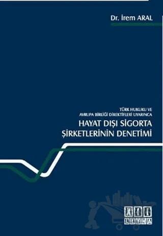 Hayat Dışı Sigorta Şirketlerinin Denetimi