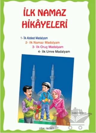 İlk Namaz Hikayeleri (Orta Boy)