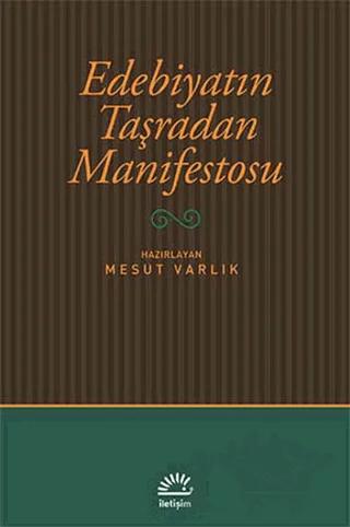 Edebiyatın Taşradan Manifestosu
