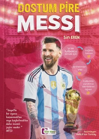Dostum Pire Messi – Sin Eren – Mor Elma Yayıncılık kitap kapağı