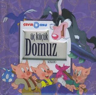 Üç Küçük Domuz / Çirkin Ördek Yavrusu