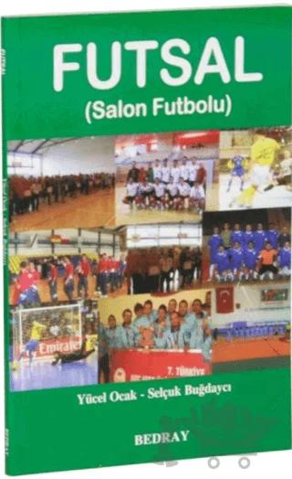 Futsal (Salon Futbolu)