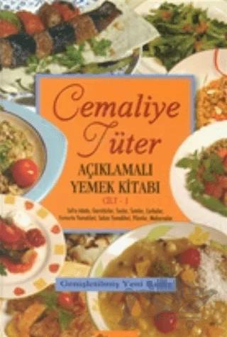 Açıklamalı Yemek Kitabı Cilt: 1